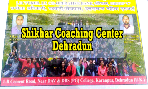 Shikhar Coaching Center  Dehradun