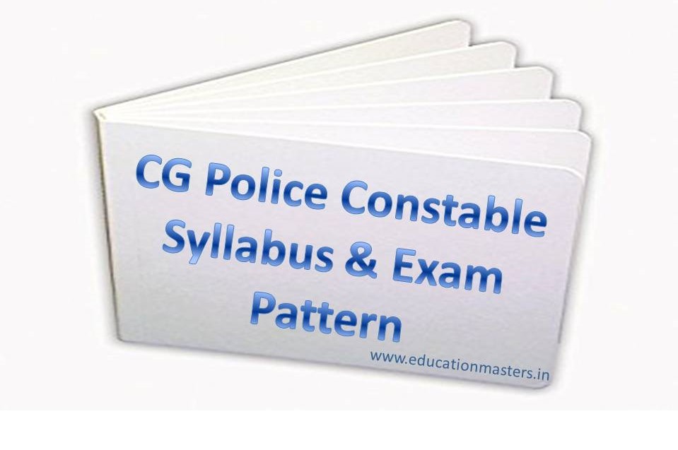 chhattisgarh-police-constable-syllabus-exam-pattern-2018