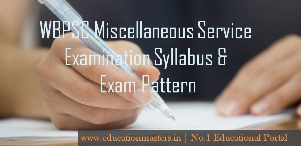 wbpsc-miscellaneous-services-syllabus-exam-pattern