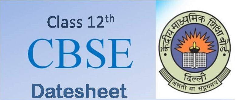 cbse-class-12th-date-sheet-2018