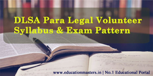 DLSA Para Legal Volunteer Exam Syllabus 2018 & Exam Pattern | Download DLSA Syllabus