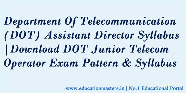 dot-assistant-director-junior-telecom-officer-syllabus