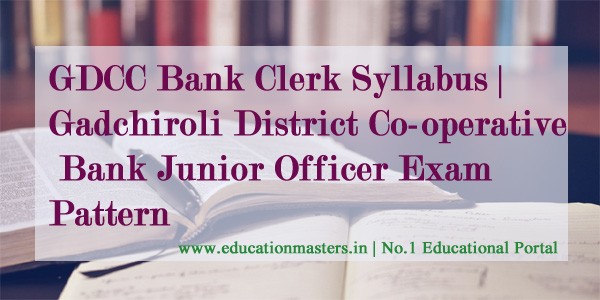 gdcc-bank-clerk-exam-syllabus-exam-pattern-2018
