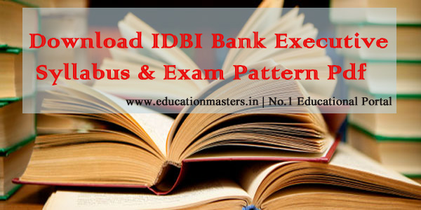 idbi-bank-executive-exam-syllabus-2018