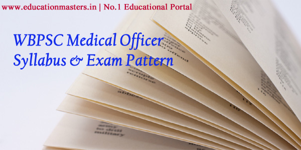 wbpsc-medical-officer-syllabus-2018