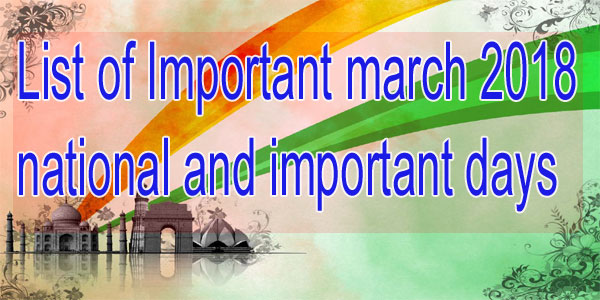 List of march 2018 national and important days