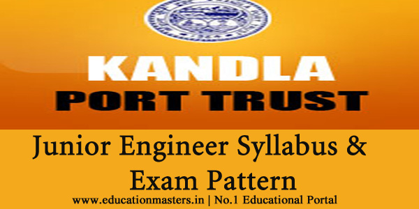 kandla-port-trust-junior-engineer-syllabus-2018-download-pdf