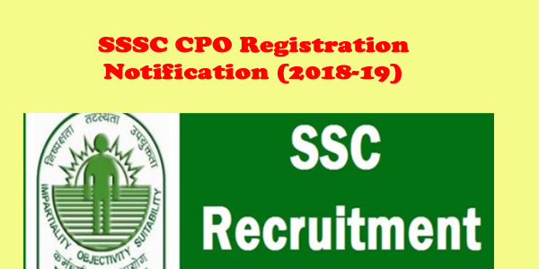 ssc-cpo-recruitment-notification-2018-19-si-asi