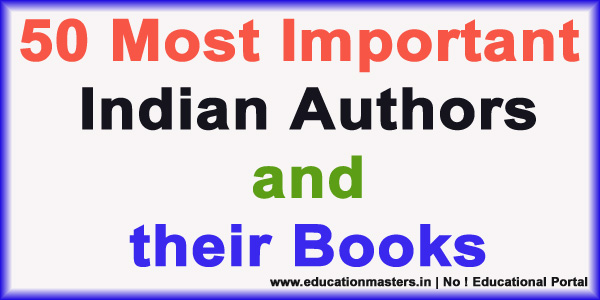 50 Most Important भारतीय लेखक और उनकी किताबे