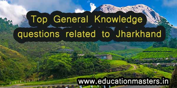 top-general-knowledge-questions-related-to-jharkhand