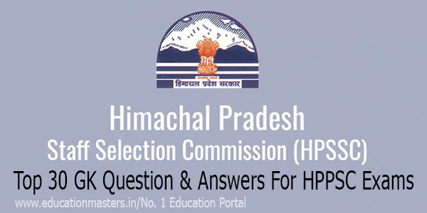 himachal-pradesh-top-30-gk-question-answers-for-hppsc-exams