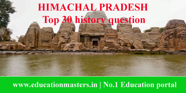 top-30-most-important-himachal-pradesh-histroy-questions
