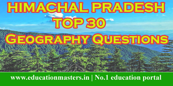 top-30-himachal-pradesh-geography-questions-and-answers-in-hindi