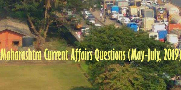 maharashtra-current-affairs-questions-may-july-2019