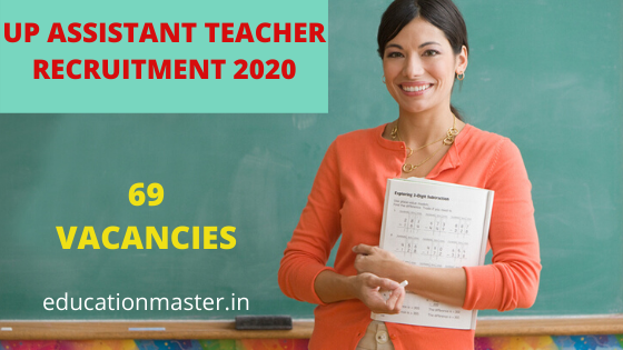 up-teacher-bharti-2020-vacancy-for-69000-assistant-teachers