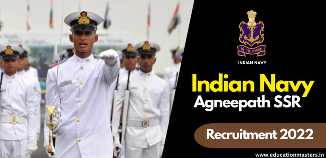 Indian Navy Agniveer SSR 01/2023 Online Form | Education Masters