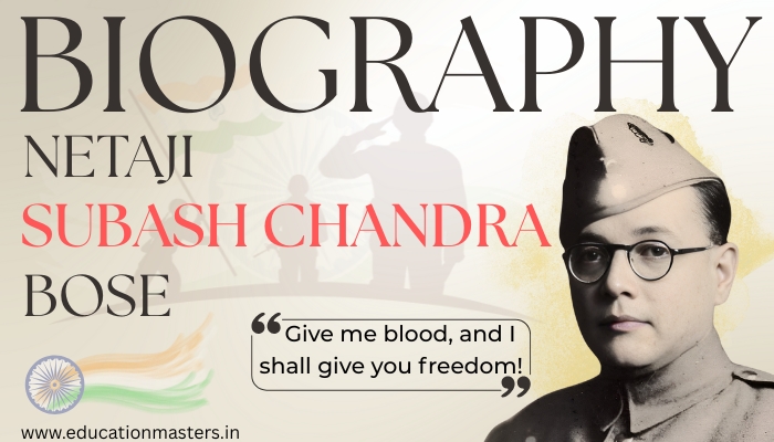 Netaji Subhas Chandra Bose Biography