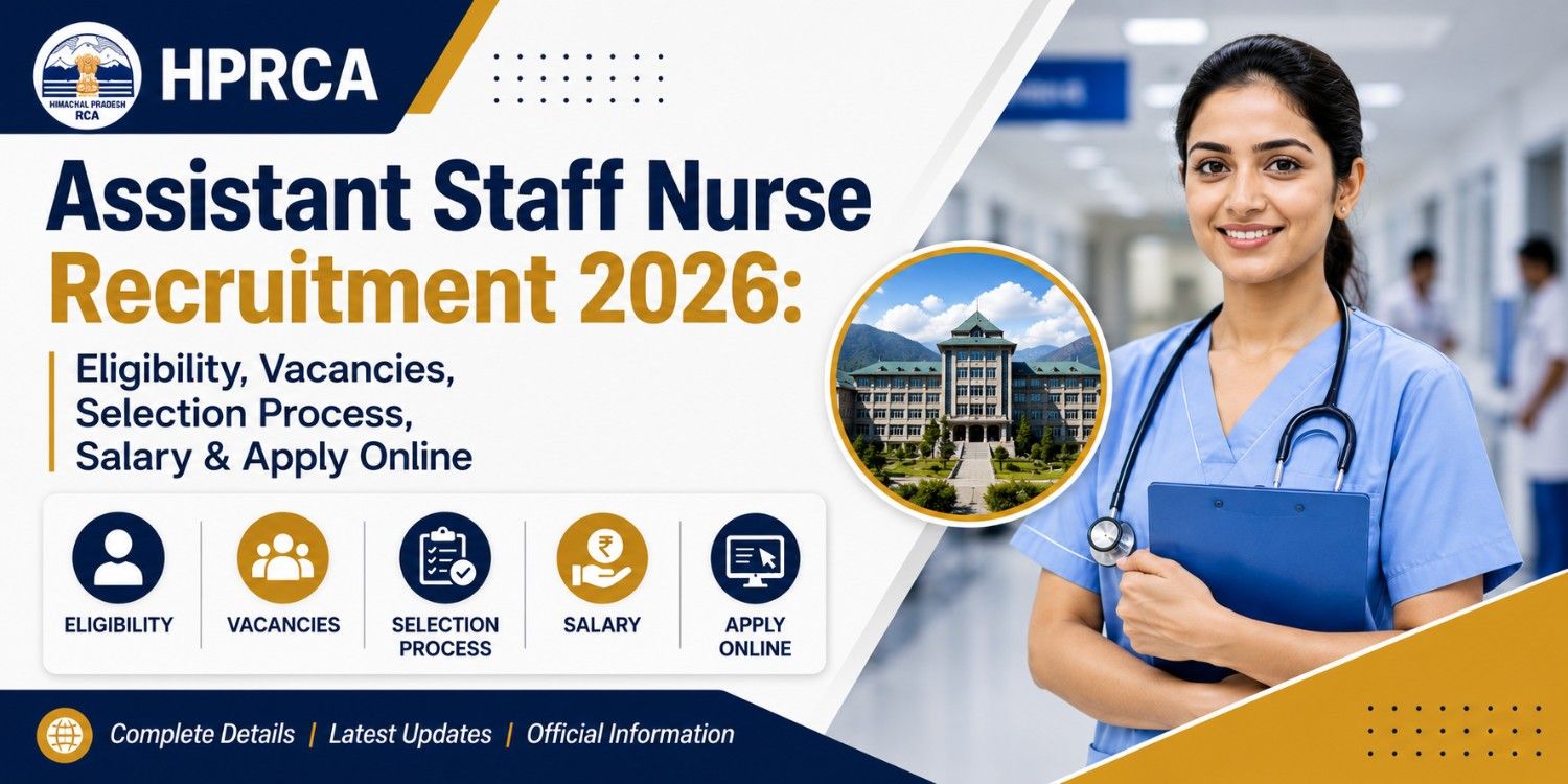 HPRCA-Assistant-Staff-Nurse-Recruitment-2026-–-Eligibility,-Vacancies,-Selection-Process,-Salary-&-Apply-Online